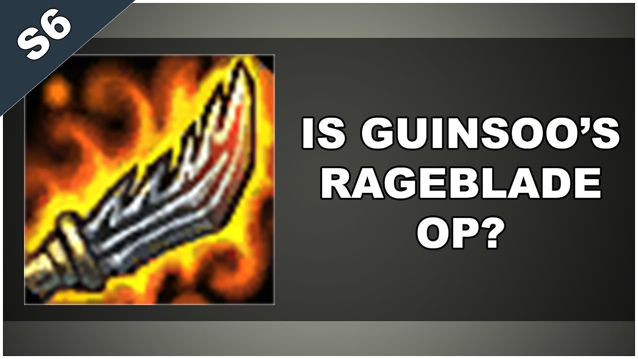 Should Guinsoo Rageblade Really be Nerfed?