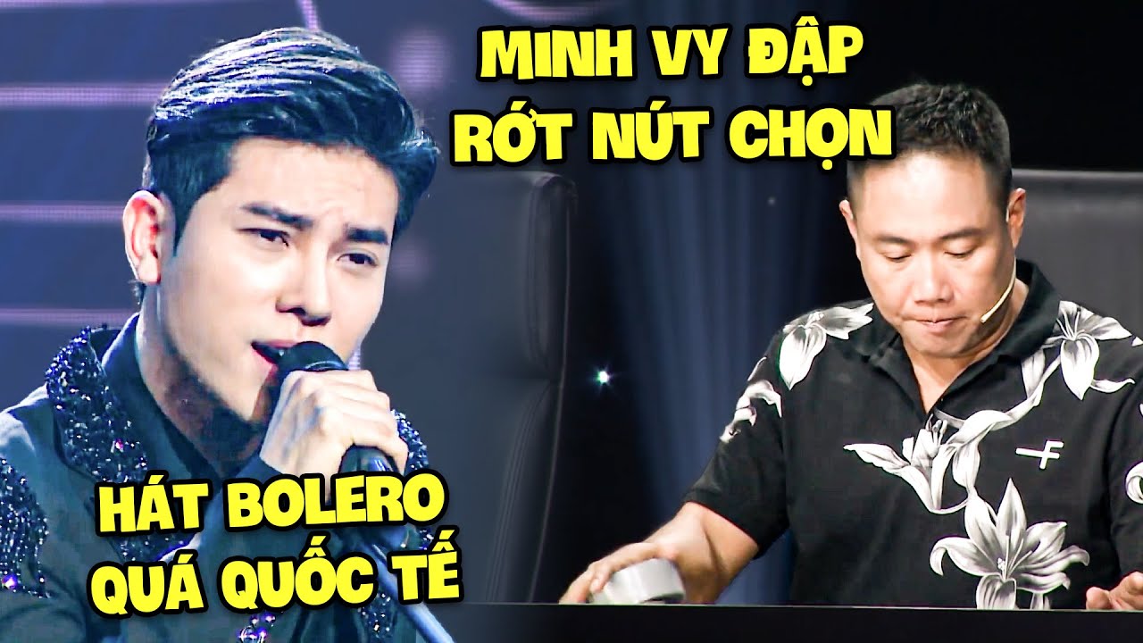 HÁT BOLERO GIỌNG QUÁ SANG, Minh Vy PHẤN KHÍCH ĐẬP RỚT NÚT CHỌN | Tuyệt Đỉnh Song Ca
