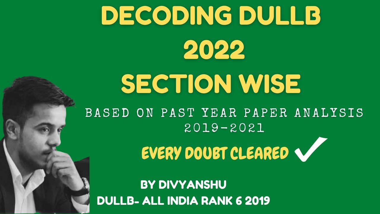 DU LLB 2022 Section wise Preparation Based on Past Year Papers