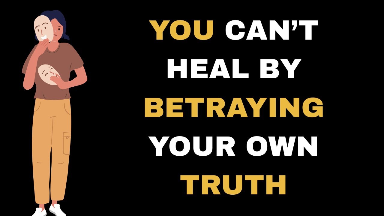 If You Keep Betraying Yourself to Keep the Peace, You’re Not Healing
