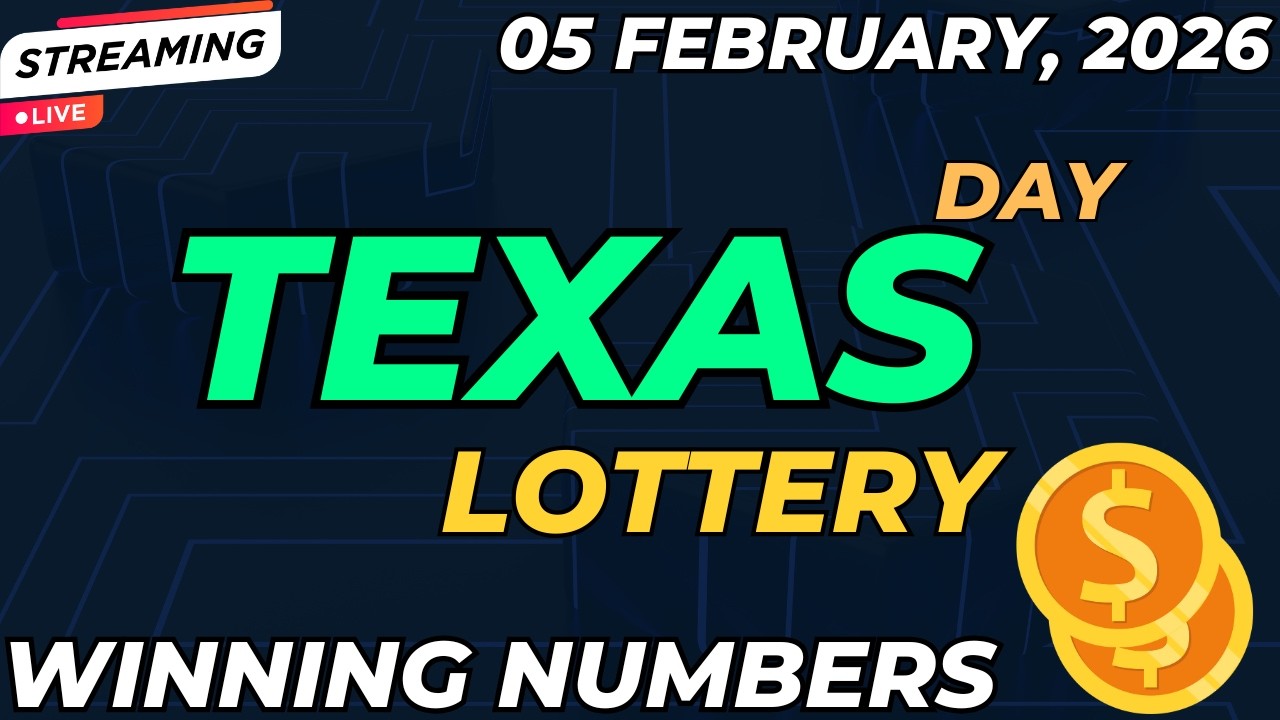 Texas Day Lottery Results For - 05 Feb, 2026 - Pick 3 - Daily 4 - All or Nothing - Cash 5- Powerball