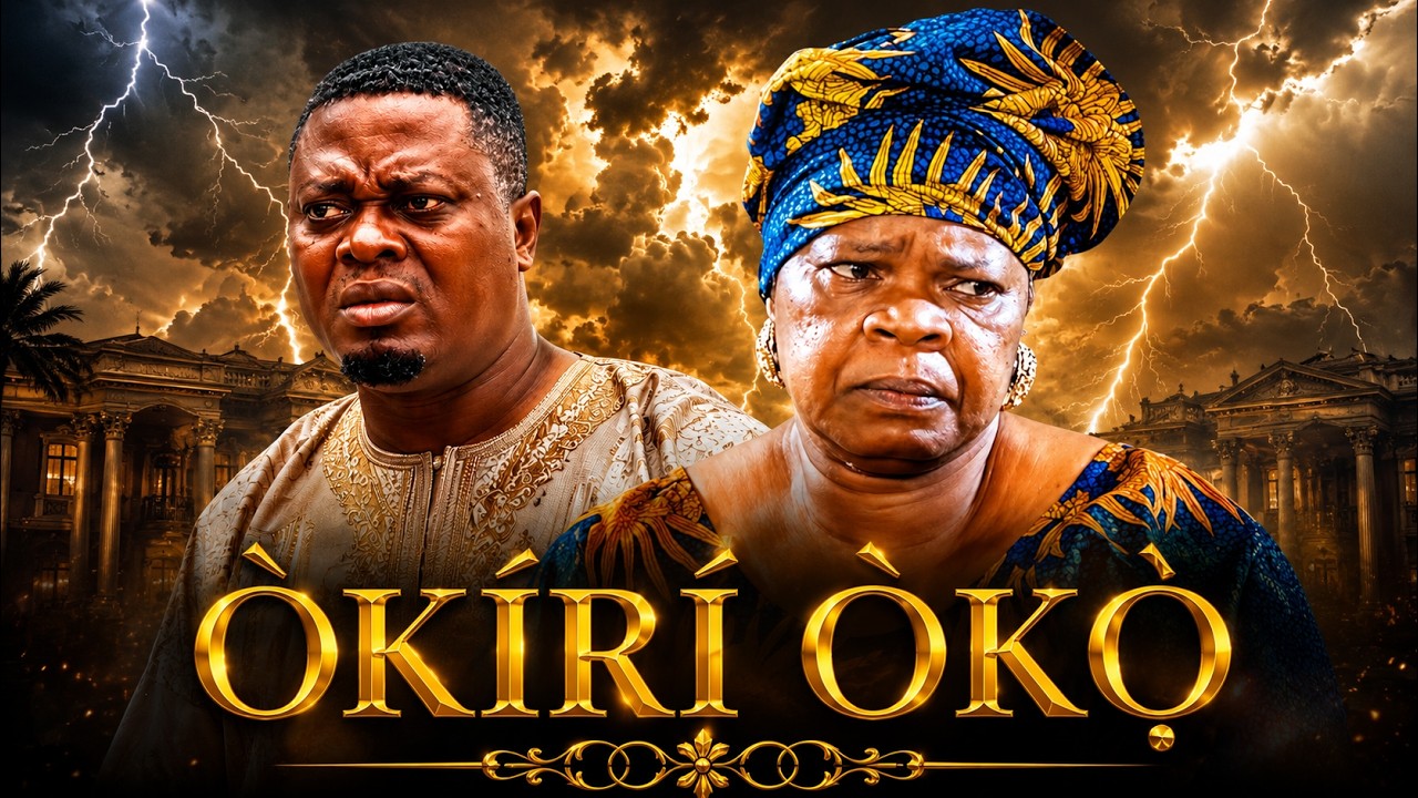 OKIRI OKO - PEJU OGUNMOLA - MUYIWA ADEMOLA - Latest Yoruba Movies 2026 Yoruba Movie 2026 Drama