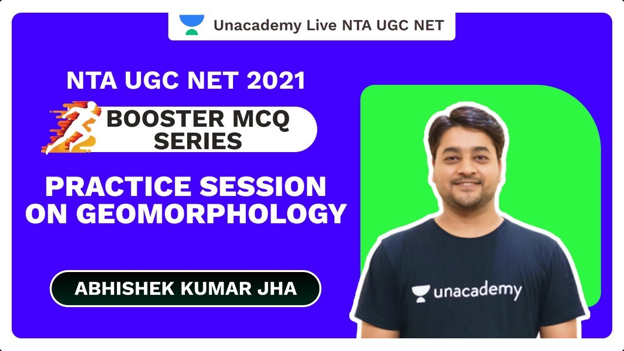 Booster MCQ Series|NTA UGC NET 2021|Practice Session on Geomorphology |Abhishek Kumar Jha|Unacademy