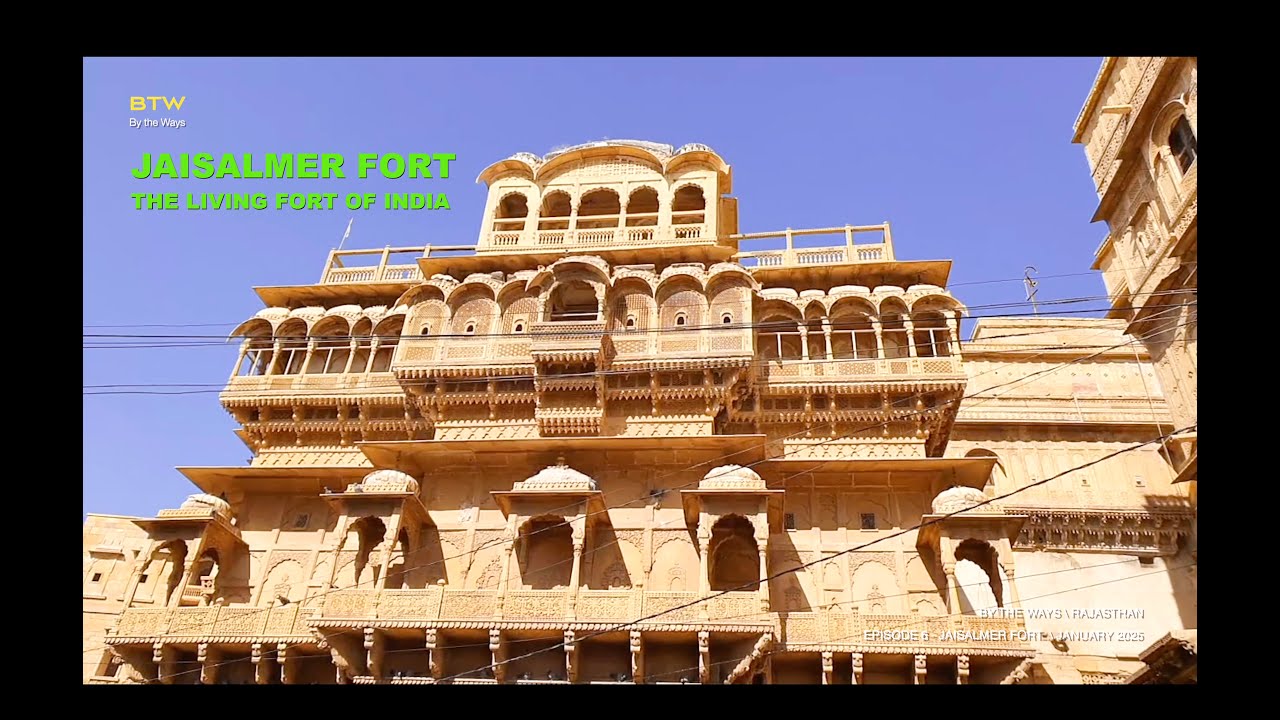 RAJASTHAN: JAISALMER | THE GODEN CITY | JAISALMER FORT |  @fiha2020  | @waysoflives
