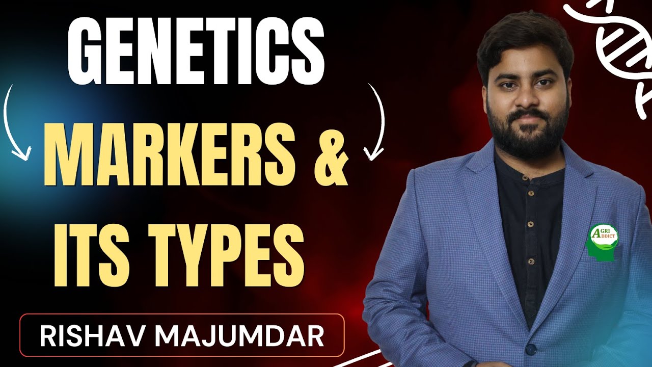Genetic Markers and its Types | ICAR PG/PhD/CUETPG/ASRBNET/ASRS/CSIR-NET All Agricultural Exams