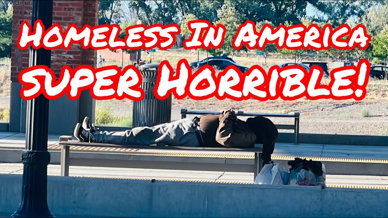(HIA146) SUPER HORRIBLE HOMELESS IN NORTHERN CALIFORNIA (Sacramento, Roseville, Rio Linda)