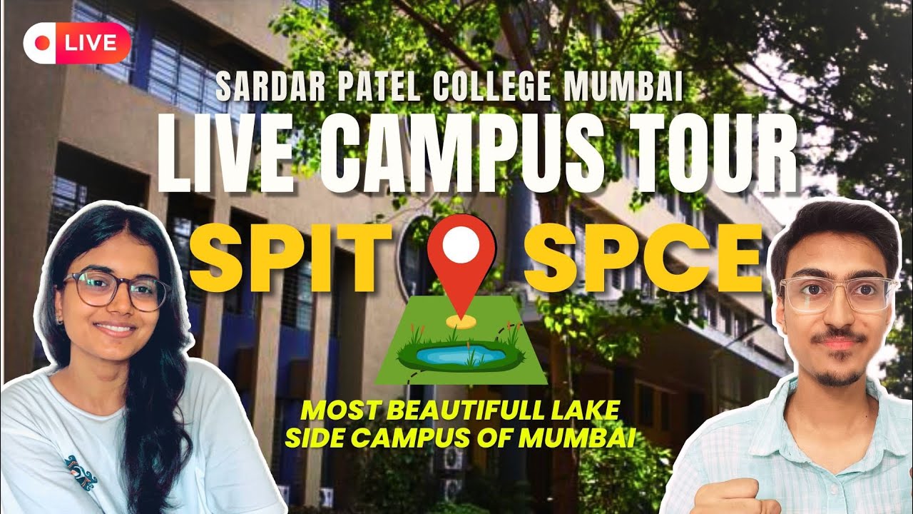 MHT CET 2024 | LIVE CAMPUS TOUR SPIT SPCE | Top Engineering College in Mumbai at low Percentile