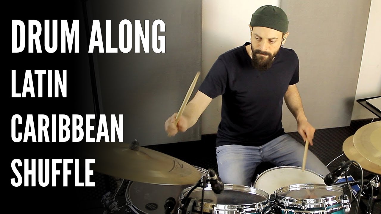 Latin Caribbean Shuffle - Drum Along | Markos Vassiliou
