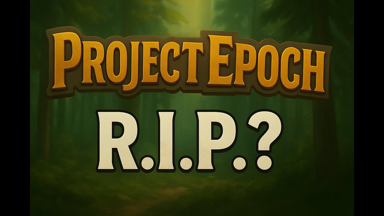 Project Epoch: The Sad Truth