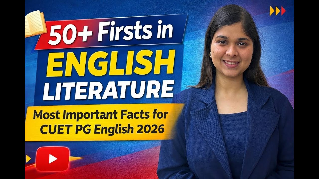 50+ Firsts in English Literature | Most Important Facts for CUET PG English 2026