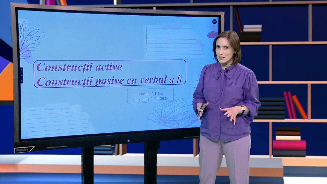 TeleŞcoala: Limba şi literatura română clasa a VIII-a– Construcţii active şi pasive cu verbul a fi