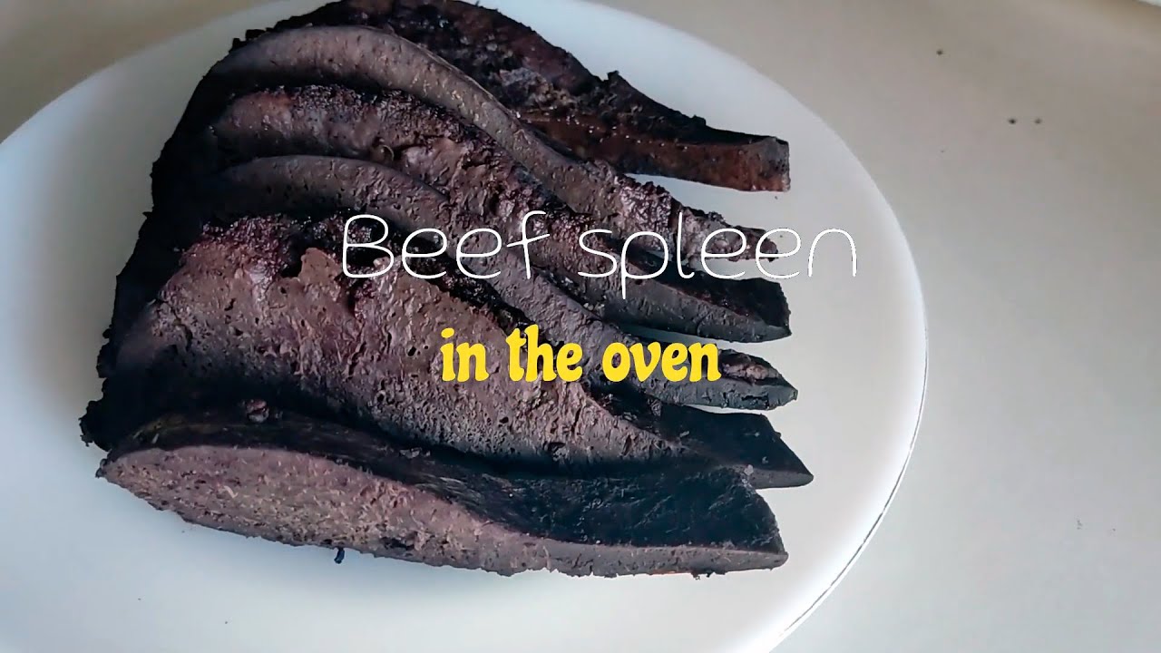 Beef spleen in the oven — cooking recipe