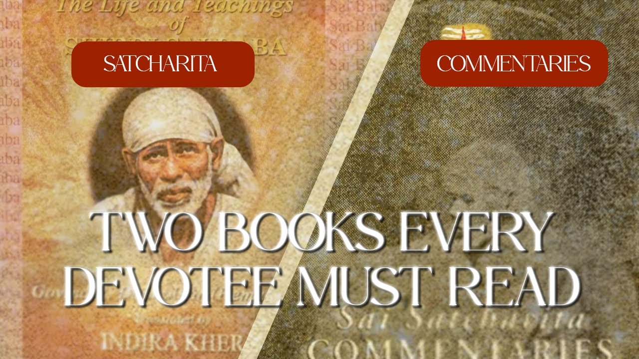 Two Books Every Sai Baba Devotee MUST Read