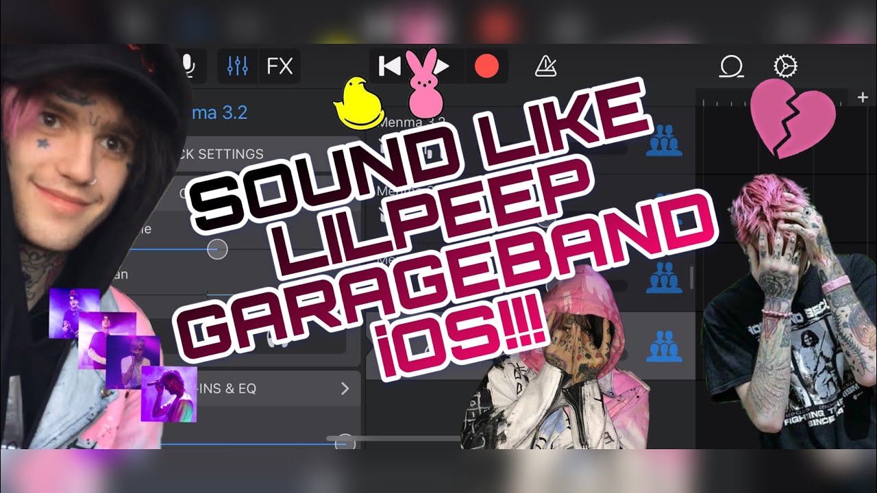 GarageBand iOS: How To Sound Like Lil Peep!!