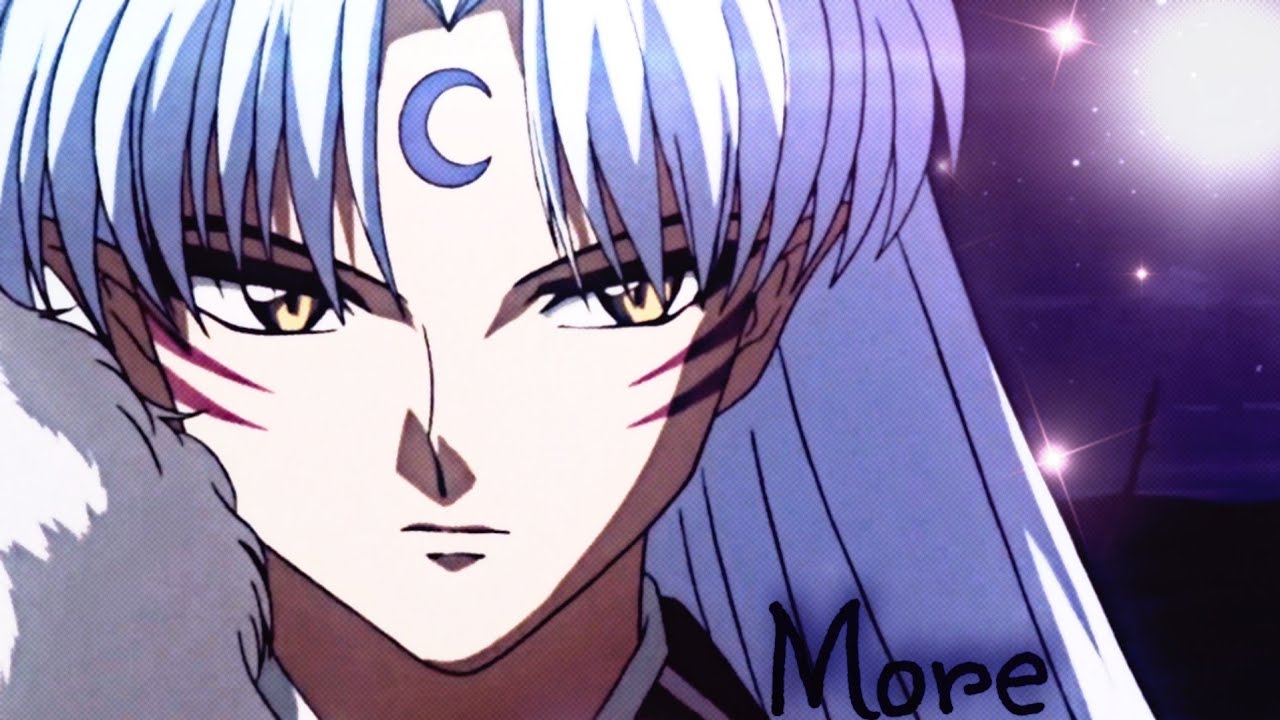 Sesshomaru  | More | AMV