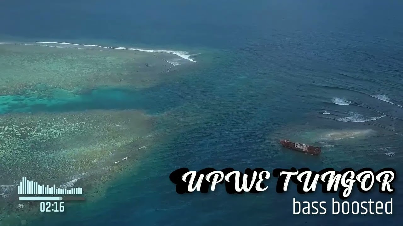 UPWE TUNGOR | SOSO (BASS BOOSTED) | ISLAND JAM 🌴 MICRONESIAN MUSIC | CHUUKESE SONG #micronesian