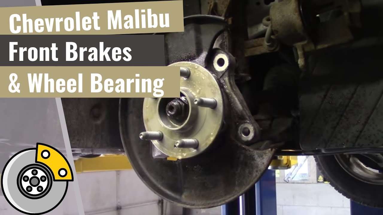 Chevrolet Malibu: Brakes & A Front Wheel Bearing