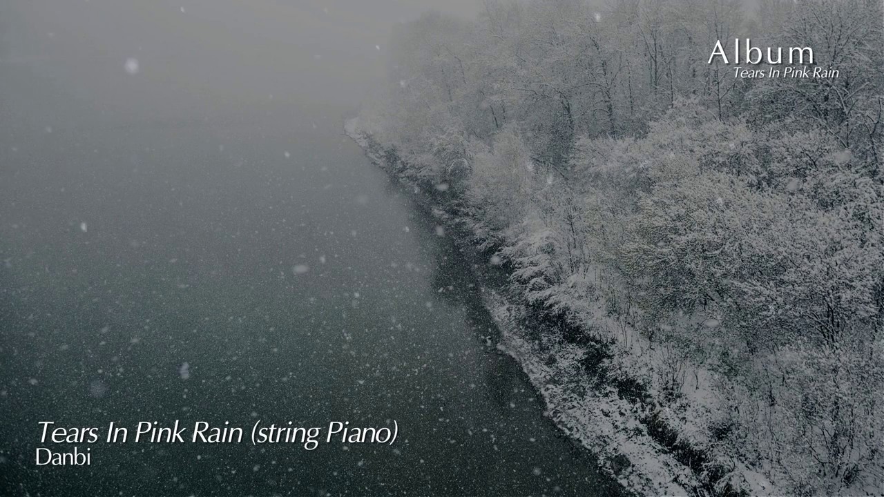 Danbi - Tears In Pink Rain (String Piano) | Emotional Piano & Strings