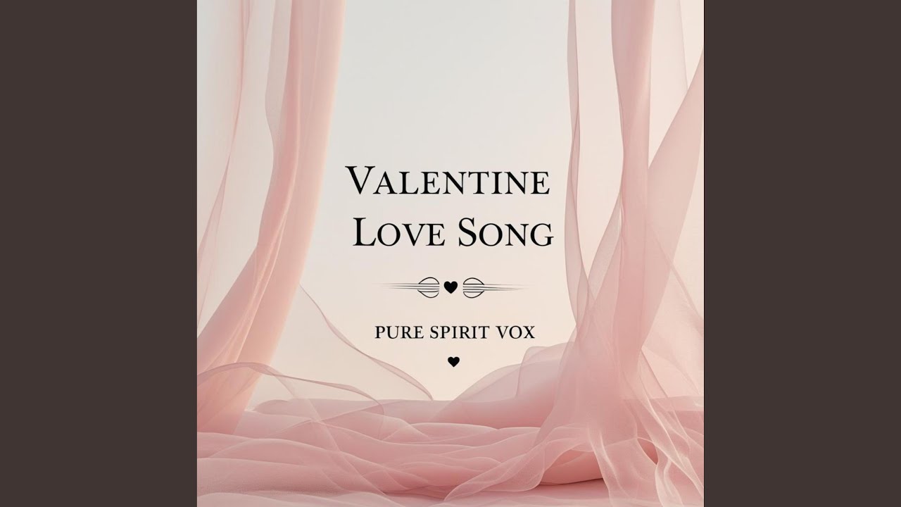 Valentine Love Song