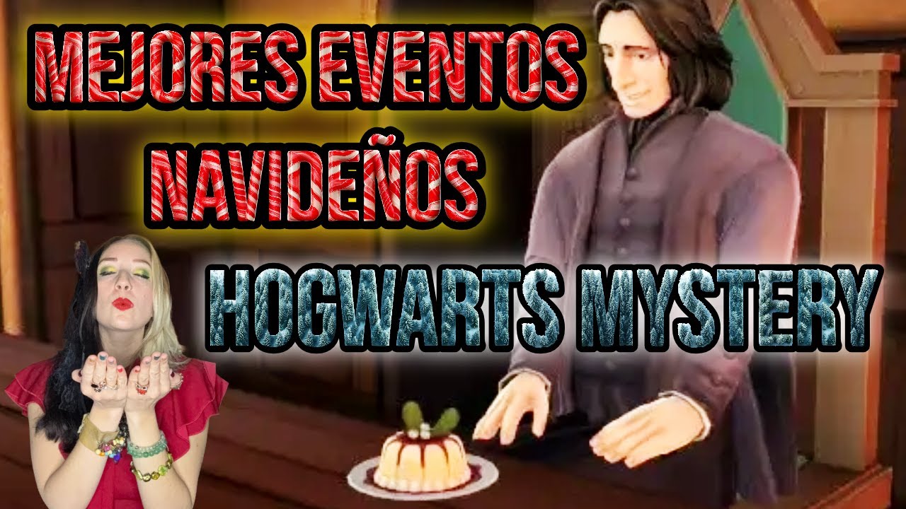 🧑🏻‍🎄¡EVENTOS de NAVIDAD en HOGWARTS MYSTERY de PEOR a MEJOR❕Parte 2.🎄