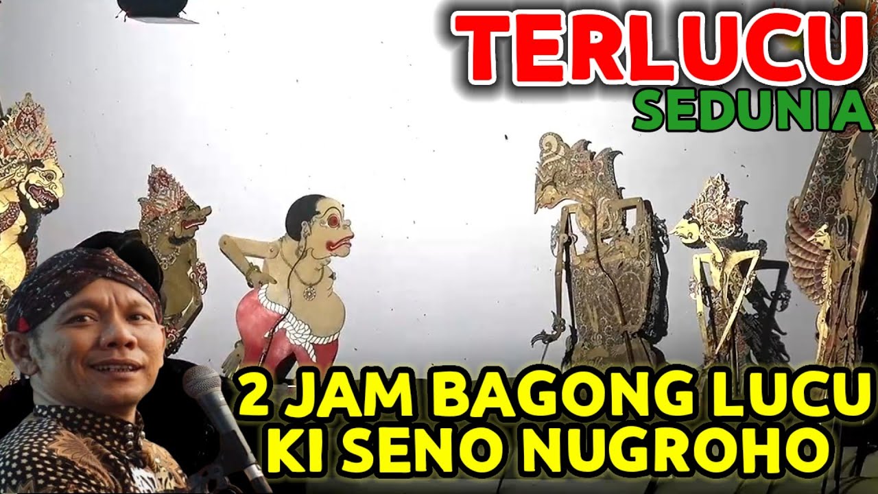 WAYANG KULIT 💫 BAGONG LUCU KI SENO NUGROHO