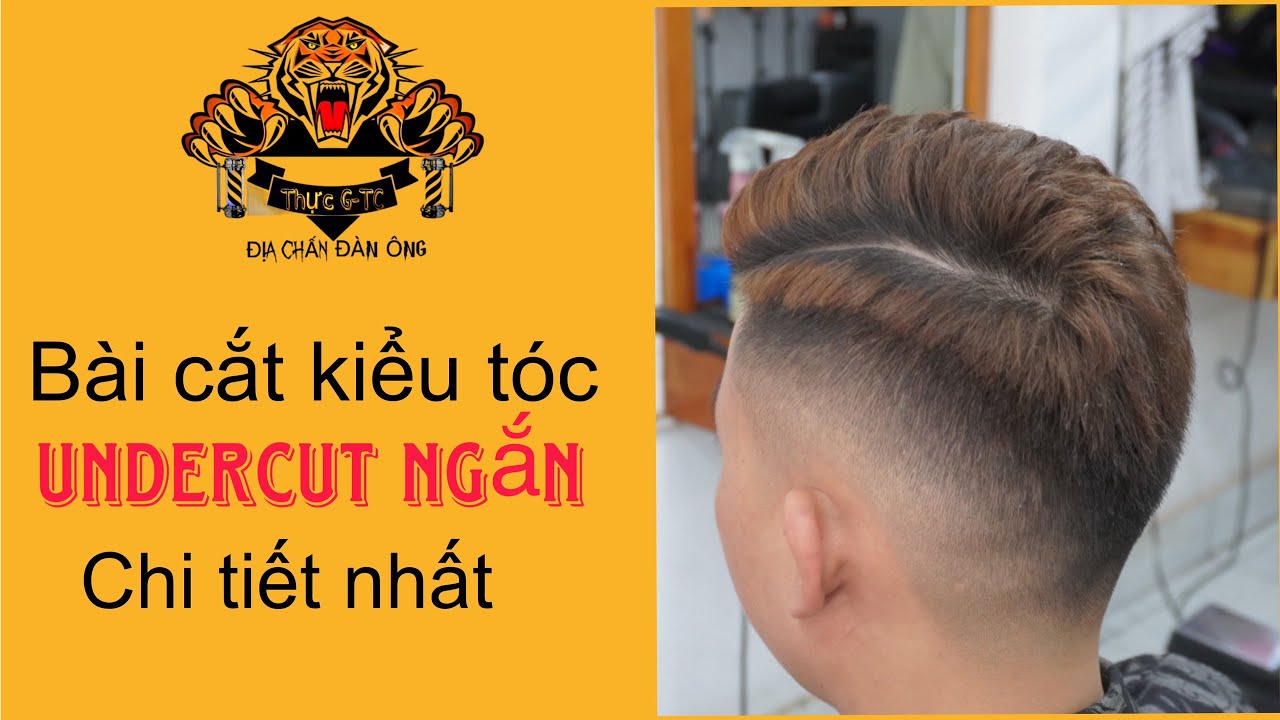 Chia sẻ kinh nghiệm cắt kiểu tóc UNDERCUT ngắn cho người mới | Thực G-tc | Tập 15