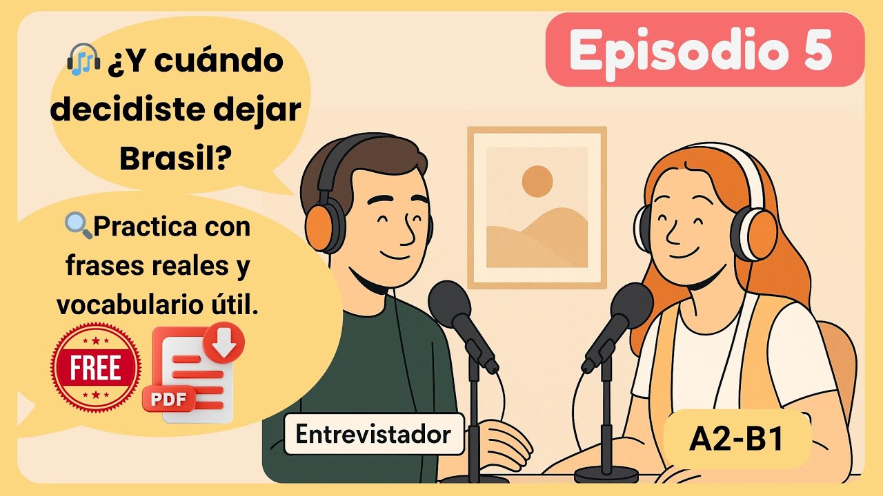 🎧 Real Spanish Podcast – Travel, Work & Life in 3 Countries - FREE PDF + Vocabulary + Useful Phrases