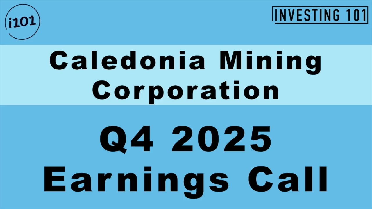 Caledonia Mining Corporation Q4 2025 Earnings Call: Record Annual Profits Despite Q4 Earnings Miss