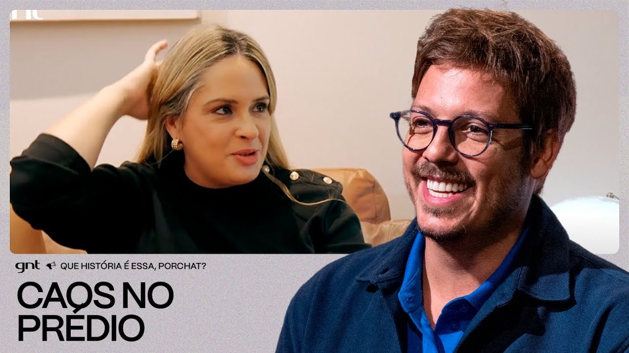 Gisele viveu um caos por conta de um INCÊNDIO! 😯  | Que História É Essa, Porchat? | GNT