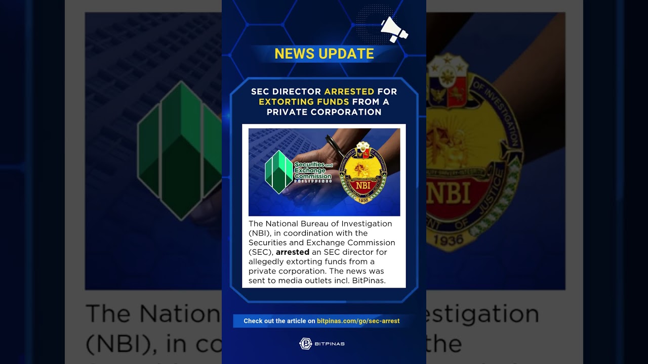 SEC Director Arrested for Extorting Funds From a Private Corporation