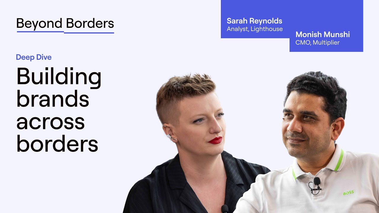 Building global brands | Beyond Borders ep. #5 | Multiplier