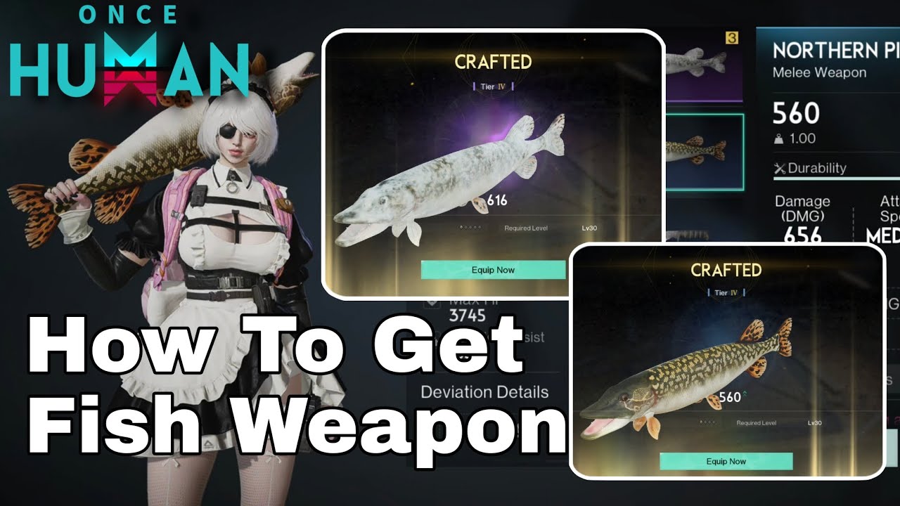 How To Get Fish Weapon in Once Human