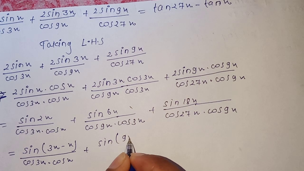 (2sinx/cos3x)+(2sin3x/cos9x)+(2sin9x/cos27x)class 10 |SEE solution |trigonomentry (Nepali)