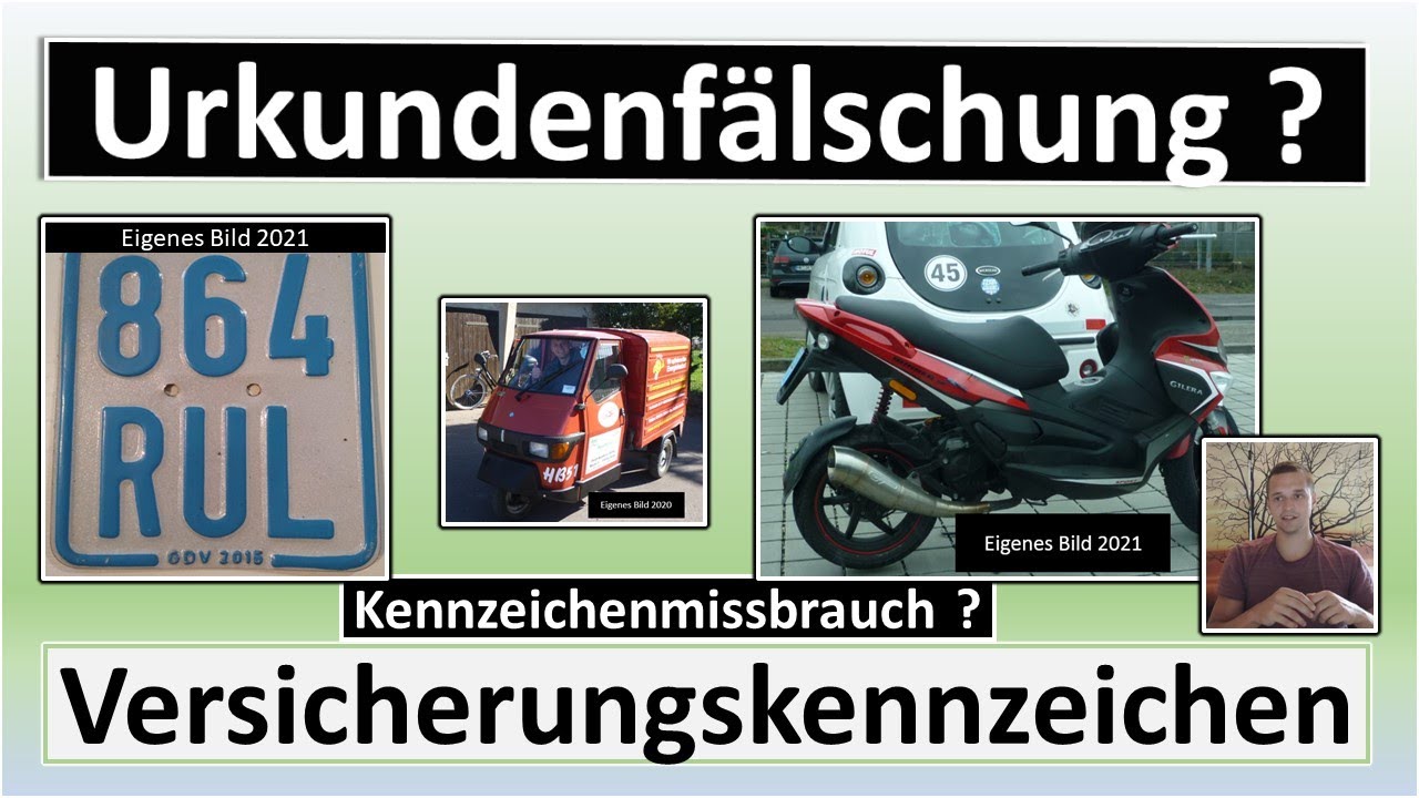 Urkundenfälschung oder Kennzeichenmissbrauch mit Versicherungskennzeichen möglich?