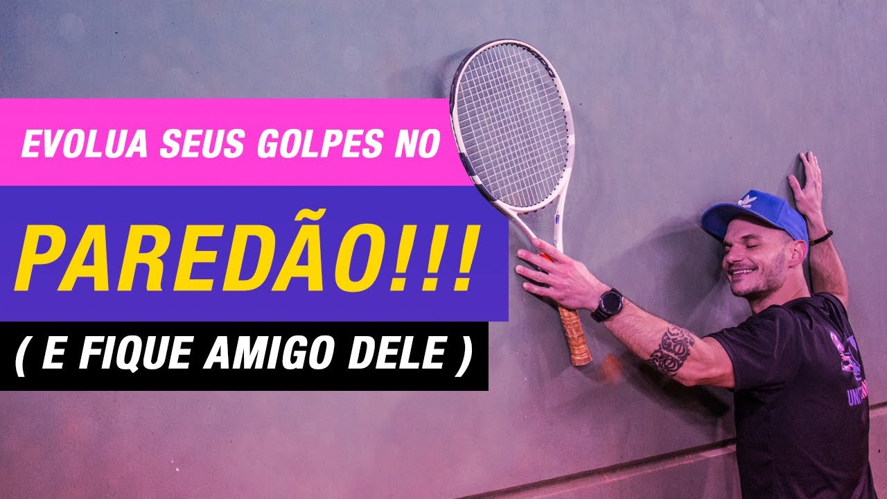 PAREDÃO no TÊNIS: ÓTIMA DICA para EVOLUIR seus GOLPES