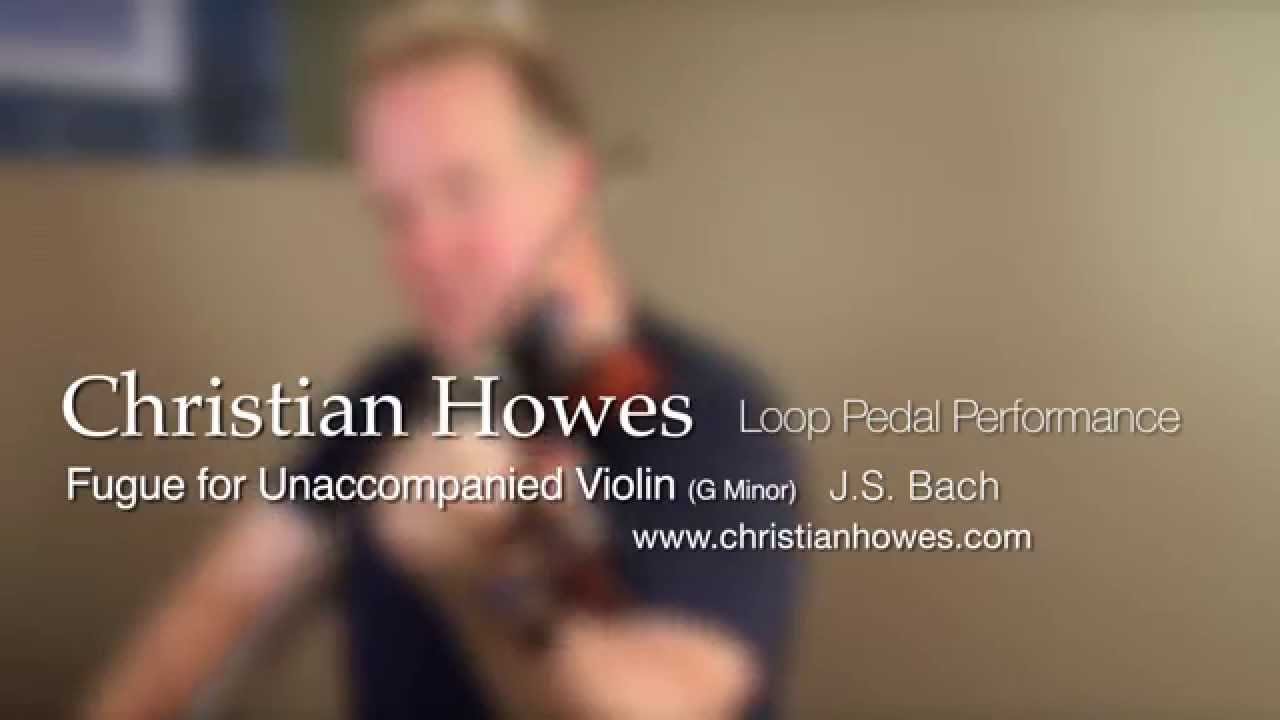 Improvisation: Bach Fugue for Unaccompanied Violin (G minor)