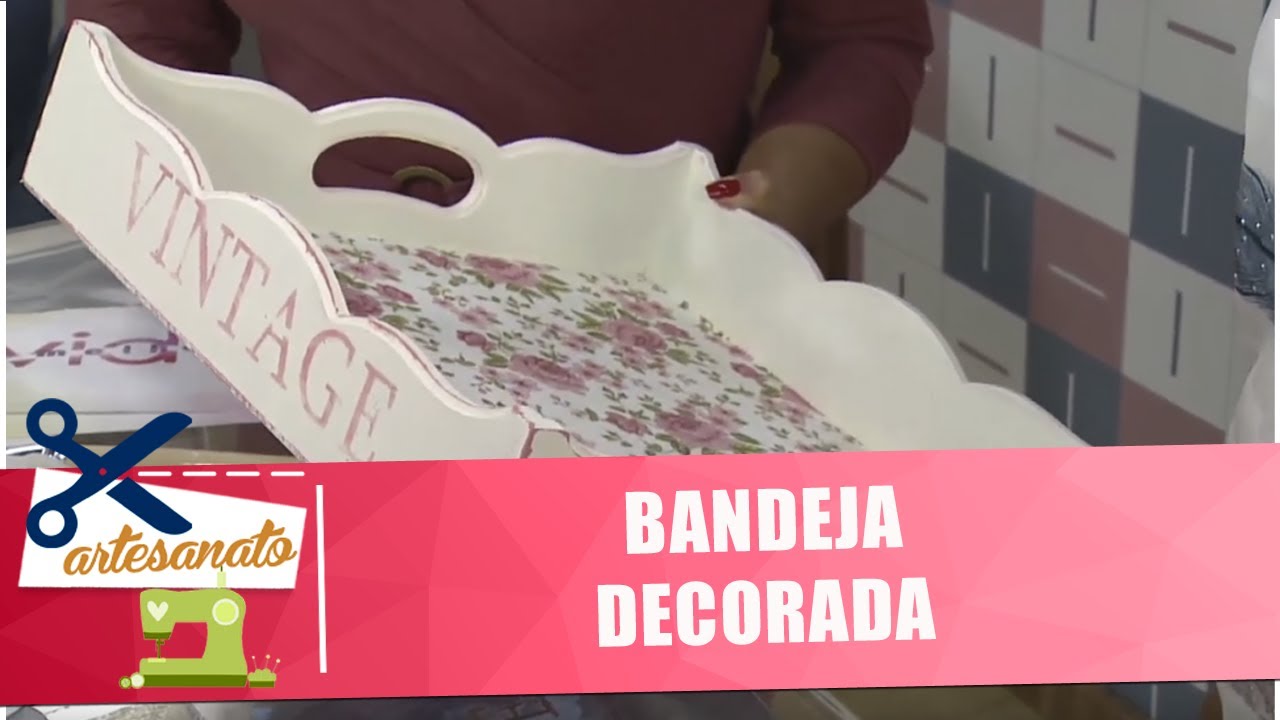 Faça uma linda bandeja decorada com artesã Érica Lahat - 03/07/19