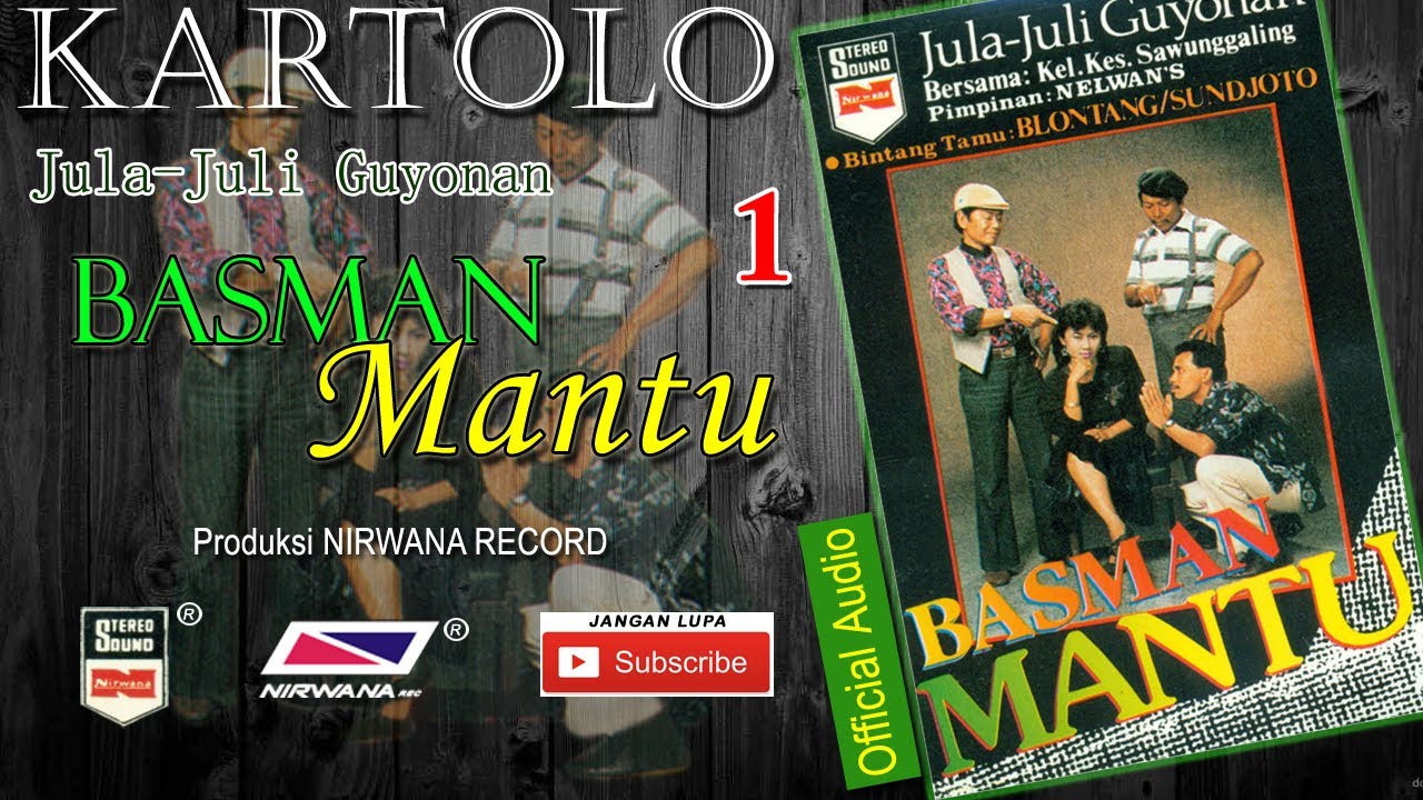 BASMAN MANTU , Jula Juli Kartolo - Bagian 1