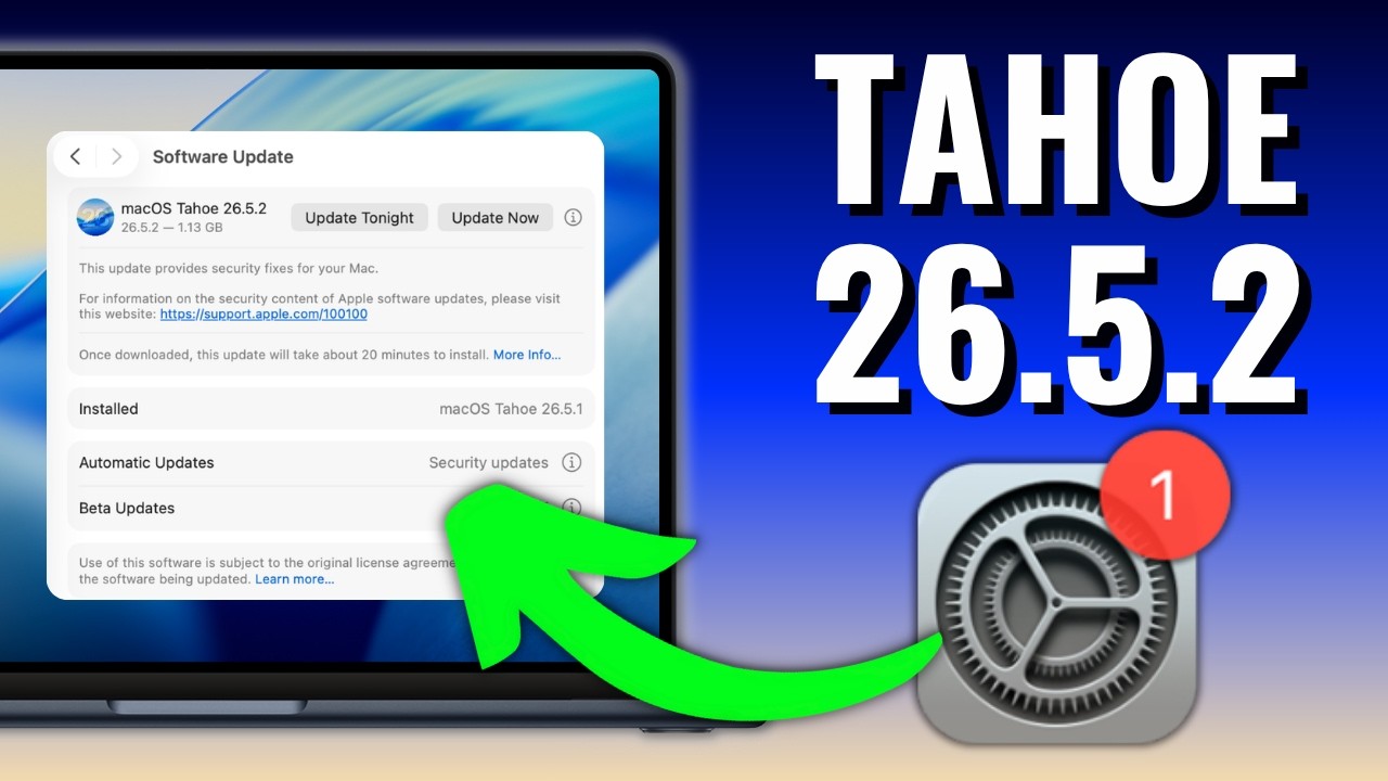 Обновление macOS Tahoe 26.5.2! Стоит ли устанавливать?