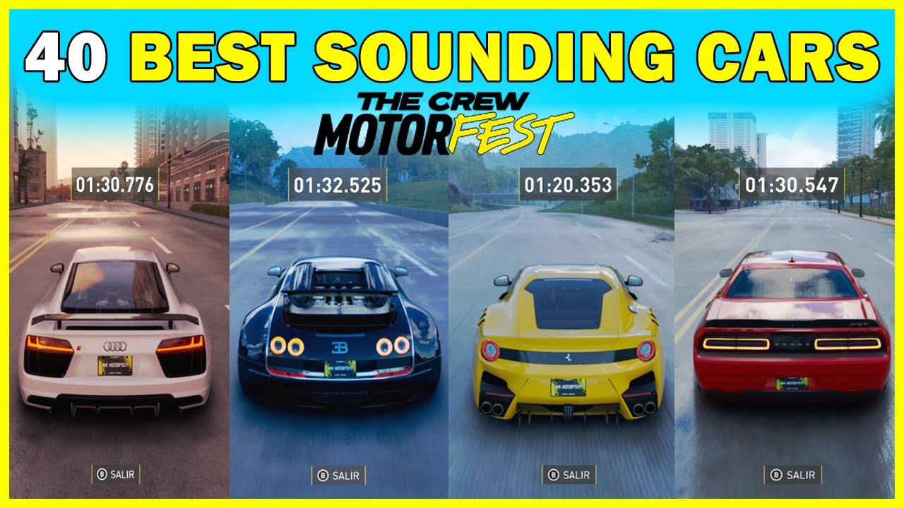 The Crew Motorfest - Top 40 Best Sounding Cars