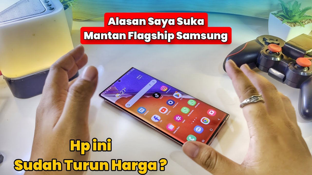 Alasan Saya Suka Samsung Note 20 Ultra | Mantan Flagship Keren 2025