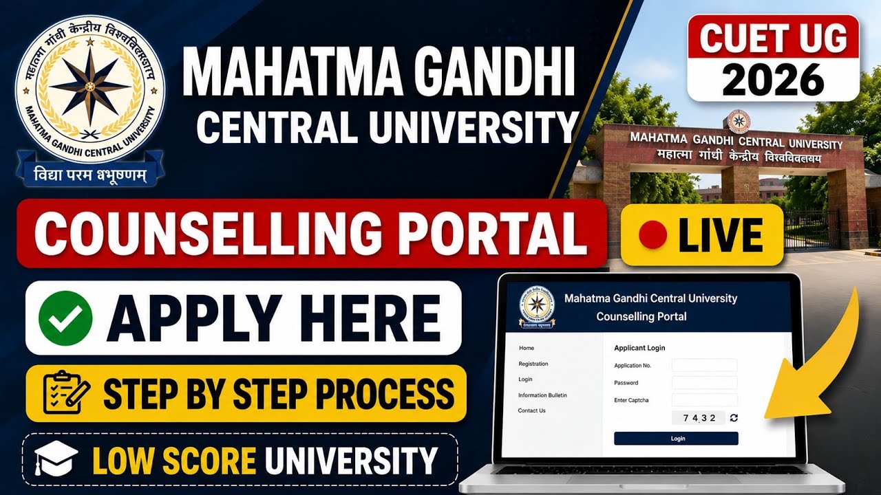 Counselling Portal 2026 Live | Apply Online | CUET UG | Mahatma Gandhi Central University