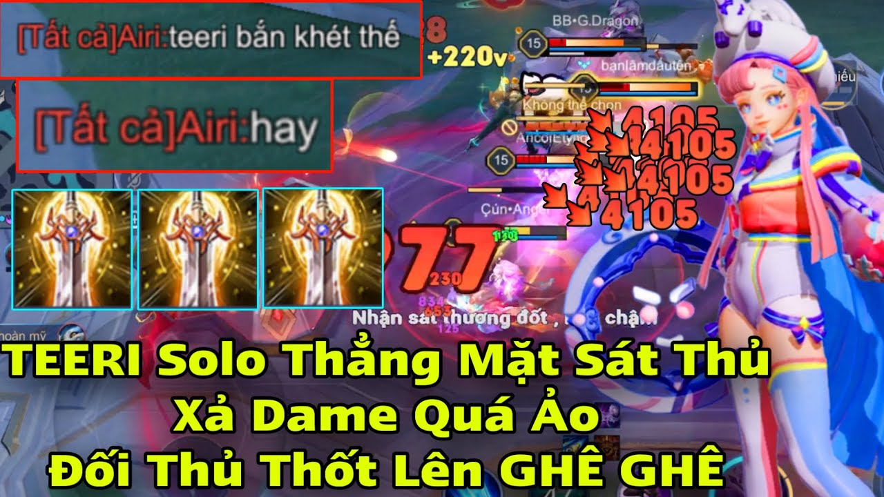 TEERI Solo Thẳng Mặt Sát Thủ Xả Dame Cực Ảo Đối Thủ Phải Thốt Lên GHÊ GHÊ || Đồ và Ngọc Mạnh Nhất