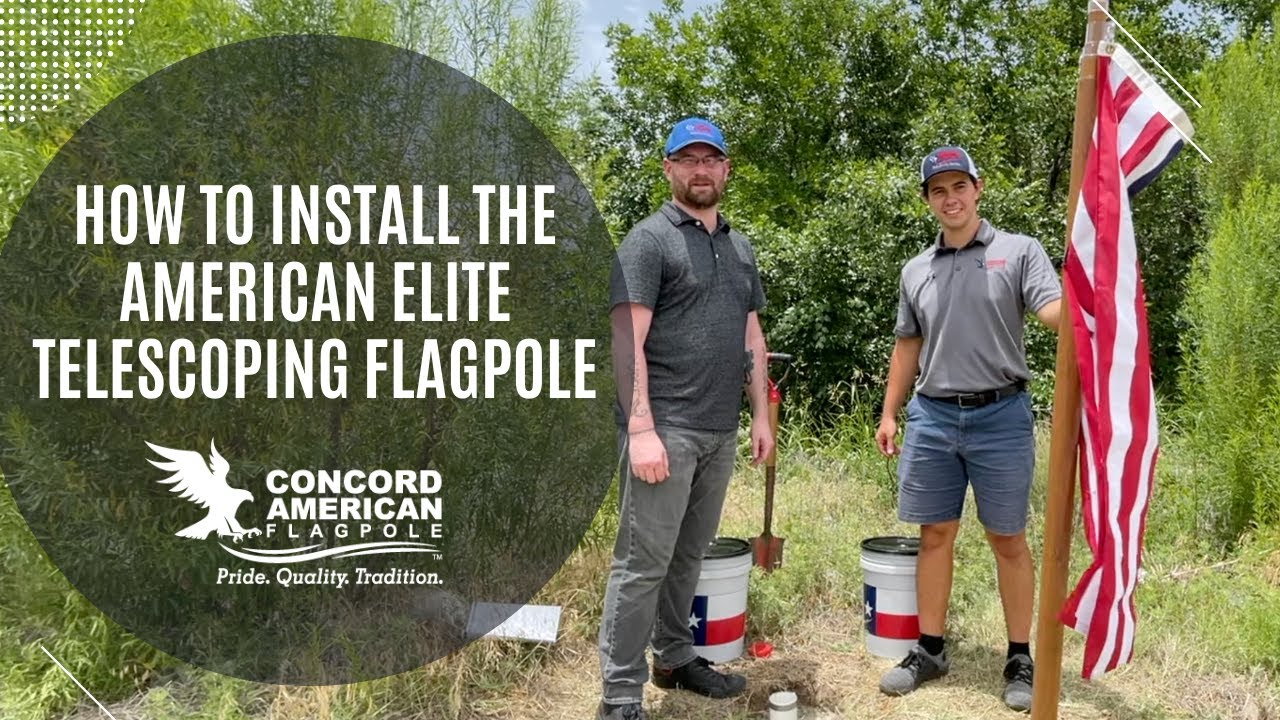 How to Install the American Elite Telescoping Flagpole