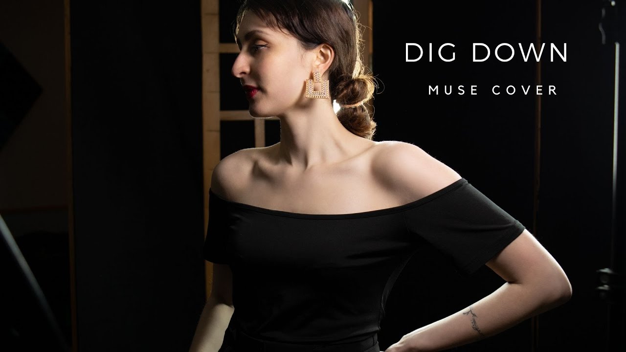 DIG DOWN Muse - Cover by ROSANNA