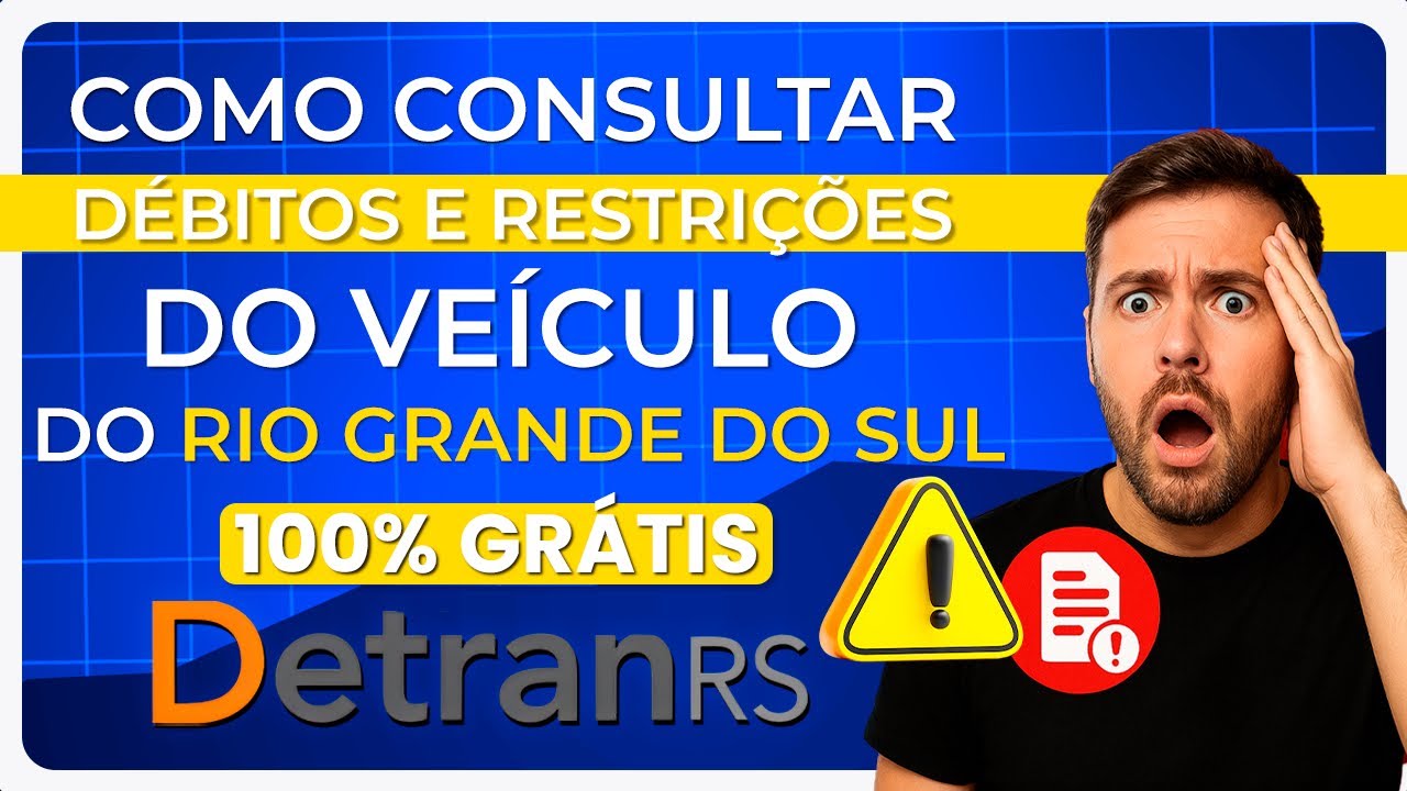 Como consultar d&eacute;bitos de ve&iacute;culo do Rio Grande do Sul Gr&aacute;tis (Passo a Passo atualizado 2025)