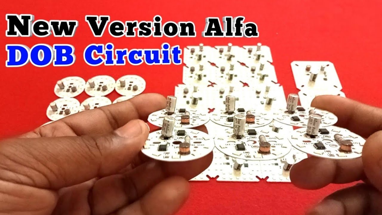 Alfa DOB Circuit For Led Bulb Repair & Assembling