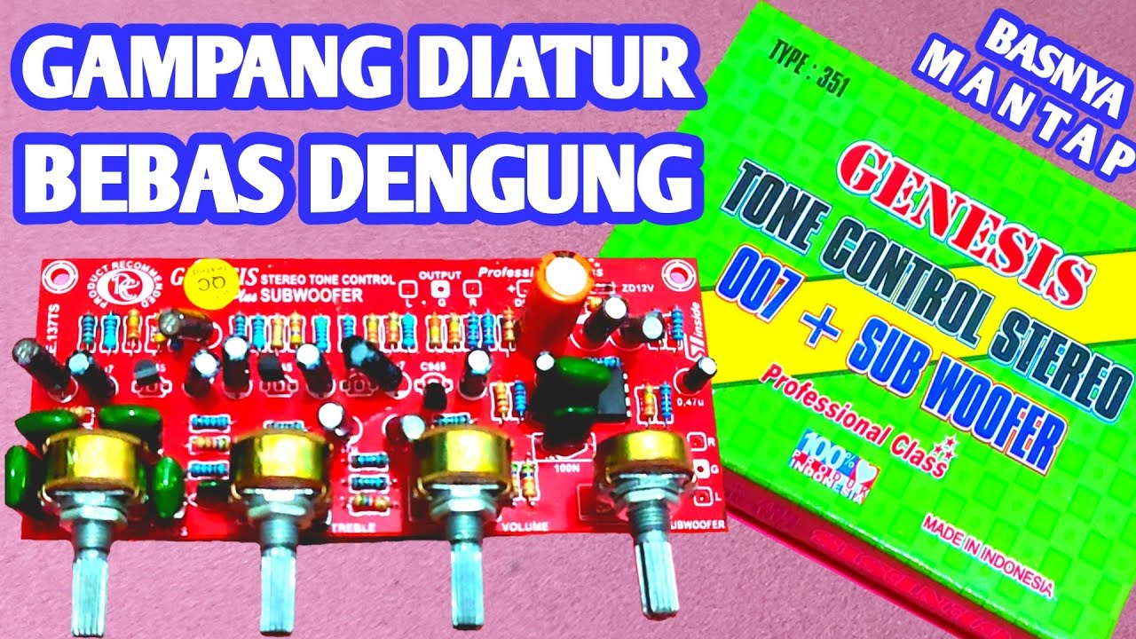 Cara Merakit Tone Control Stereo Genesis 4 Potensio+SUBWOFER Atau Pasang Tune Control Genesis
