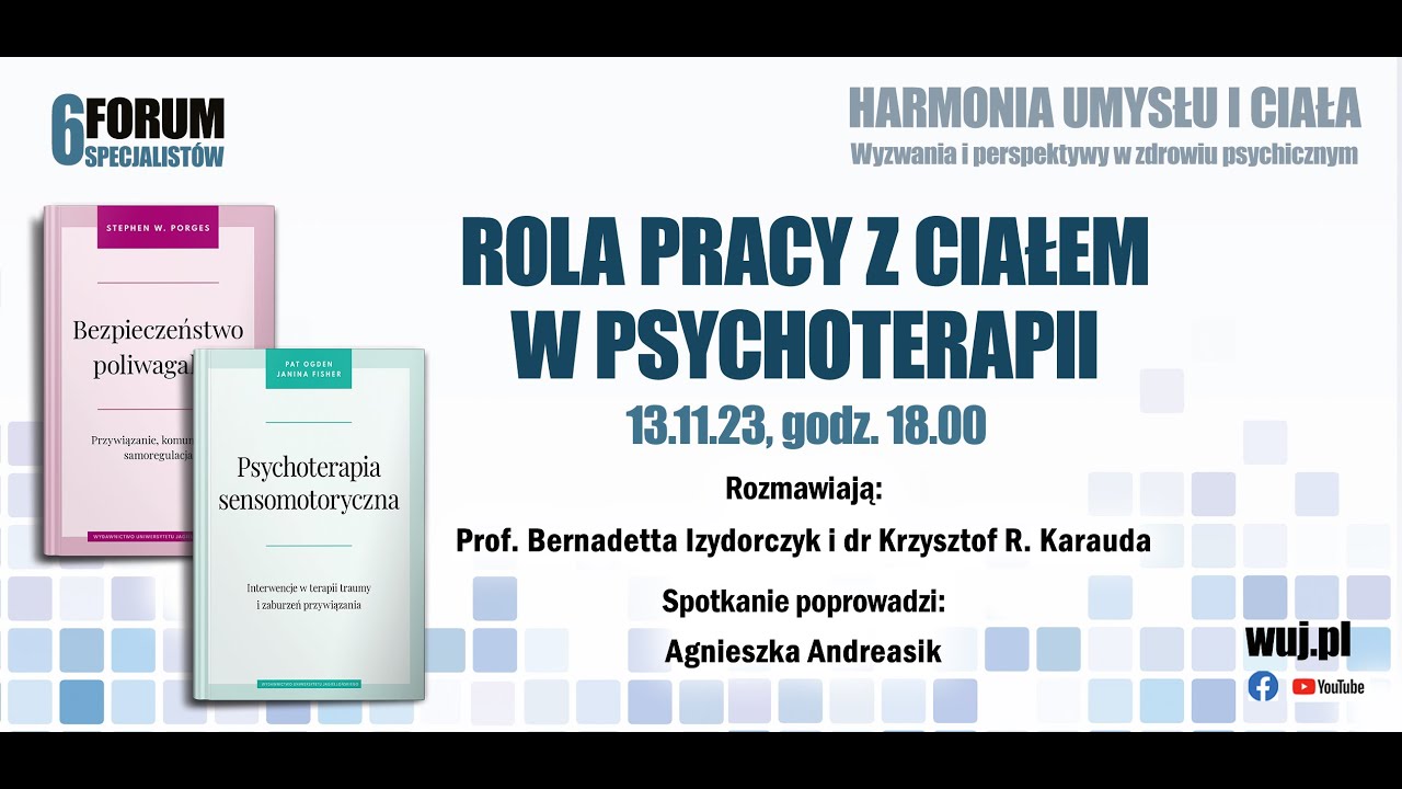 6 Forum Specjalistów - Praca z ciałem w psychoterapii