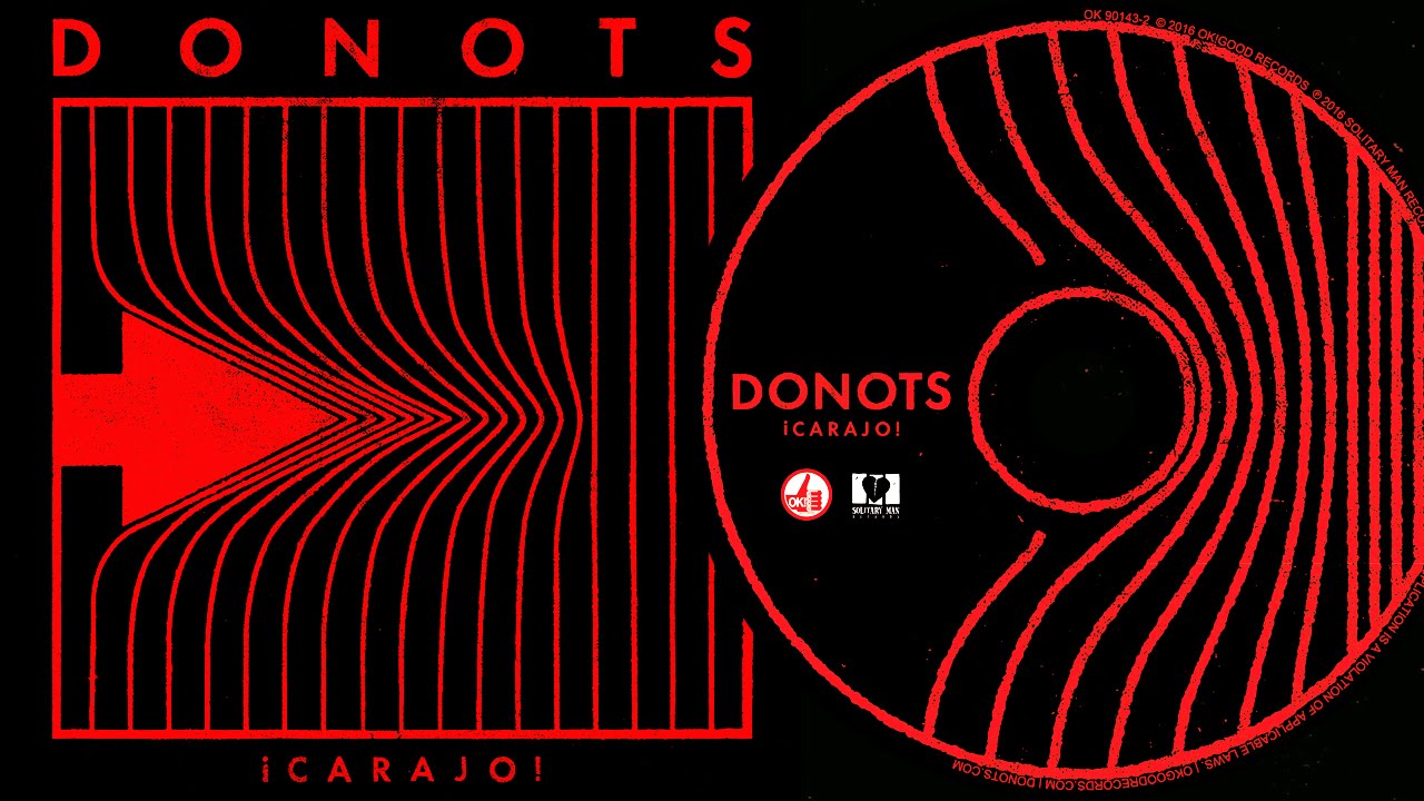 DONOTS - ¡CARAJO! (Album Sampler)